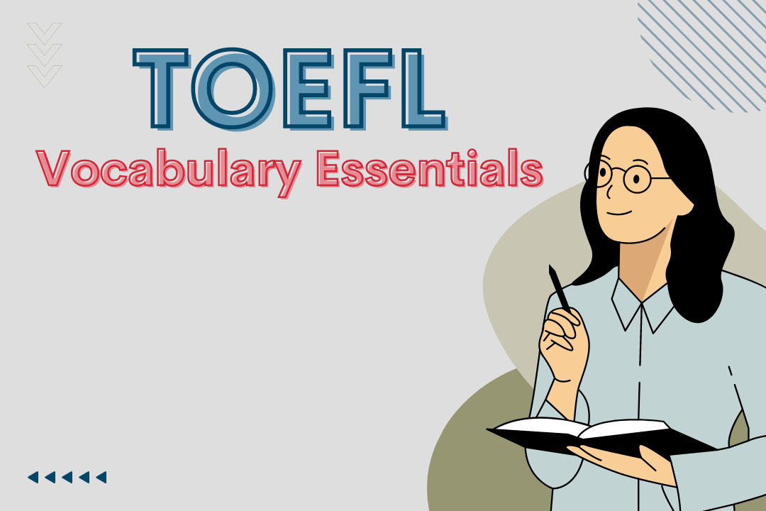 toefl vocabulary essentials