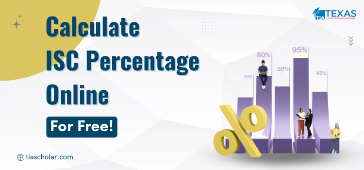 Calculate ISC Percentage Online For Free!