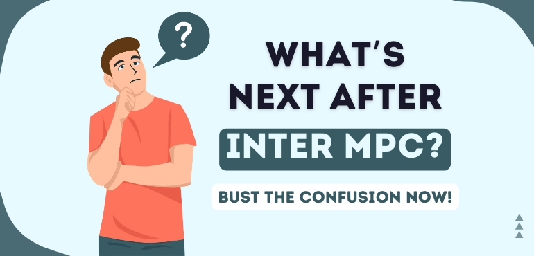 Know the best courses after inter MPC