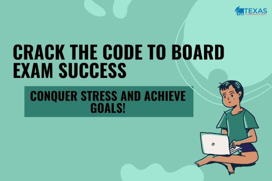 How to Deal with Stress During Your Board Exams