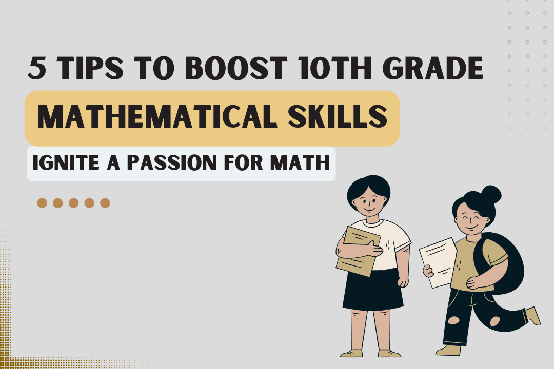 5 tips To Boost Mathematics Skills