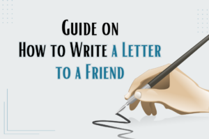 How to Write a Letter to a Friend