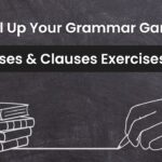 Phrases and Clauses Exercises blog post feature image