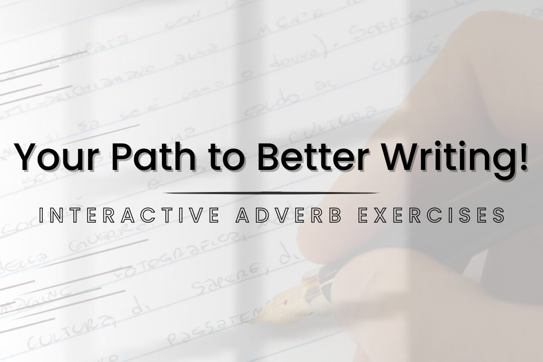 Adverb Exercises blog post feature image