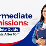 intermediate admissions A complete guide for students after 10th